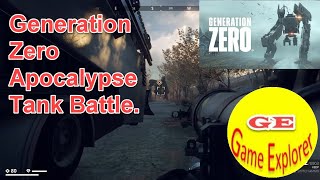 Generation Zero Apocalypse Tank. Mission Clearing the Way.