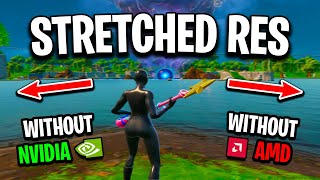 How To Get Stretched Res in Fortnite! (Without Nvidia/AMD)