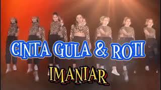 Cinta Gula Dan Roti - Imaniar #liriklagunostalgia