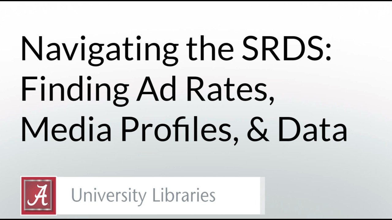 Thumbnail for Navigating the SRDS: Finding Ad Rates, Media Profiles, and Data