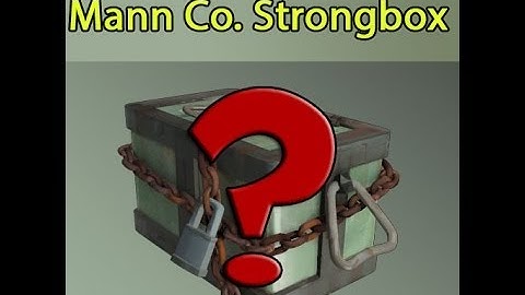 TF2 - Strongbox Unboxing!
