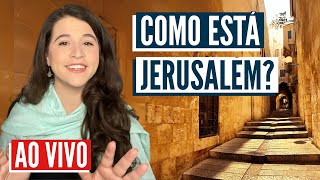 O QUE ESTÁ ACONTECENDO EM JERUSALEM? Hoje no Israel com Aline