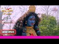 Shiv Shakti | शिव शक्ति | Ep. 314 | आदिशक्ति ने किया चंण्ड मुण्ड का वध | Latest Update