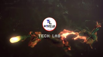 tech lab youtube channel intro