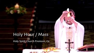 Adoration / Mass 1st Friday August 6, 2021 -  5:30p / 6:30p