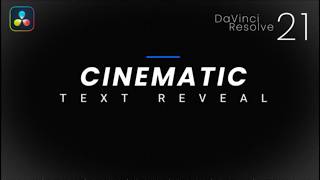 How to Create a Cinematic Text Reveal Animation in DaVInci Resolve