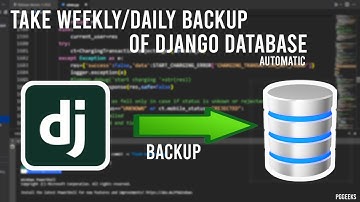 how to take backup of django database automatically on weekly/daily/hourly basis.
