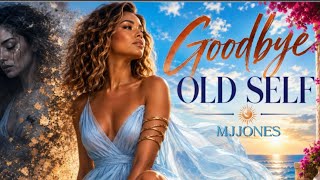 GOODBYE OLD SELF | Official Lyric Video