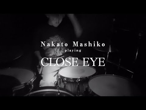 Nakato Mashiko Playing "CLOSE EYE" (Age Factory)