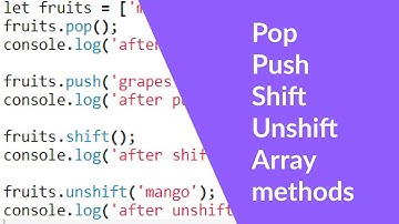 Pop, Push, Shift and Unshift Array Methods in JavaScript #arrayInJavascript