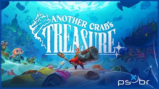 Another Crab’s Treasure (PS5) - Gameplay - Primeiros 38 Minutos - Legendado PT-BR