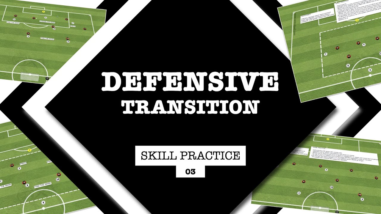 DEFENSIVE TRANSITION | SKILL 3 - YouTube