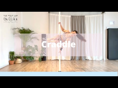 🇫🇷Pole dance tutoriel, CRADDLE