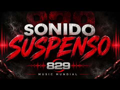 Sonido Suspenso 829Music Mundial