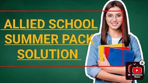 Allied school summer pack of 6 class pbl.stem..rebotics/Al.project no 5 to end solution