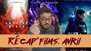 Captive State, Alex le Destin d'un Roi & Avengers Endgame: Recap'films #4