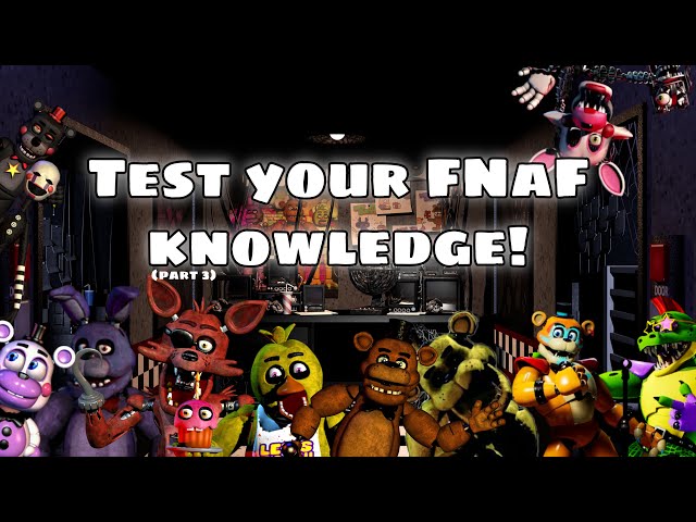 Taking @AstralSpiff FNAF Quiz!  Five Nights At Freddy's Quiz : r