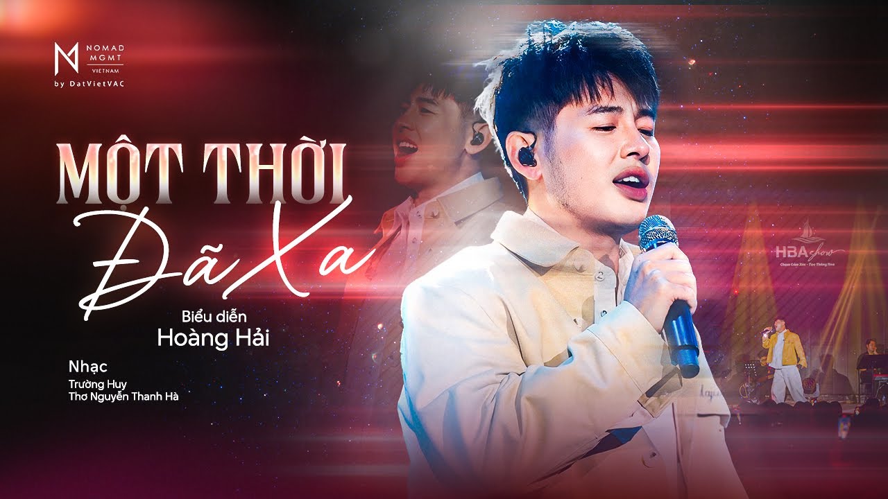 MỘT THỜI ĐÃ XA - HOÀNG HẢI | LIVE PERFORMANCE