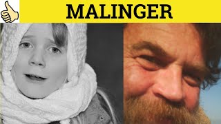 🔵 Malinger  Malingering Malingerer - Malinger Meaning - Malingering Examples - Malingerer Defined
