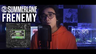 Summerlane - Frenemy (Acoustic Cover) [DYLAKS]