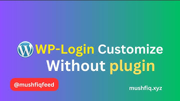 WordPress Login URL Customize Without Plugin