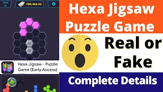 Hexa Jigsaw Puzzle Game Real or Fake | Hexa Jigsaw Puzzle Game Withdrawal | Scam or Legit | Reality screenshot 5