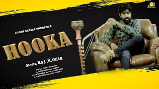 Song : hooka ( हुक्का ) full singer raj mawer lyrics
rohtash gagsiniya music v bandu artist vijay parjapati, manisha verma
dop / director ...