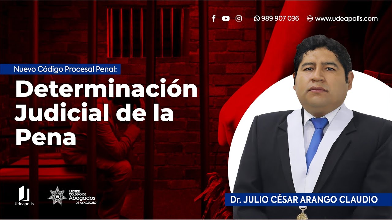 NCPP: Determinación Judicial de la Pena - Julio Cesar Arango Claudio