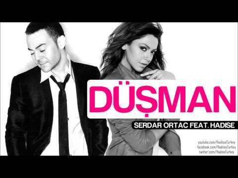 Hadise feat. Serdar Ortaç - Düşman