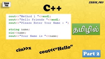 Getting and Print User Input in C++ | Next Line in C++ | C++ in Tamil | Part 2 | Zeros_Pro