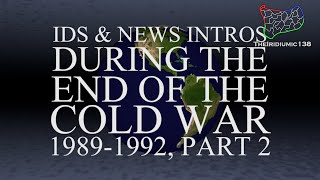 IDs and News Intros During the End of the Cold War - Part 2