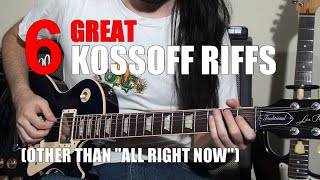 6 GREAT Kossoff Riffs (other than 