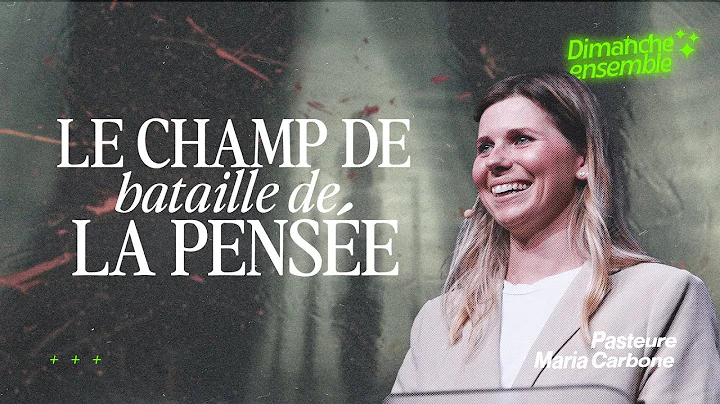 Le champ de bataille de la pense - Pasteure Maria ...