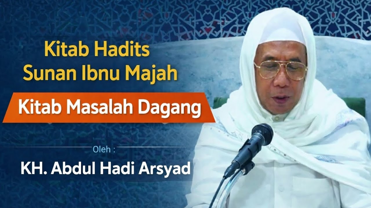 «Хадисное объяснение торговых проблем» (Х. Абдул Хади Арсиад)