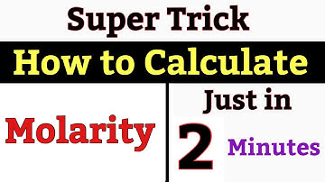 Super Easy Trick || How to Calculate Molarity in 2 Minutes || Solve Every Problems of Molarity