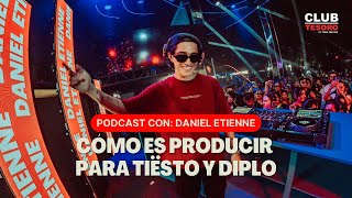 @danieletienne cómo es trabajar con Tiësto y Diplo || Club Tesoro by Trino Trevino