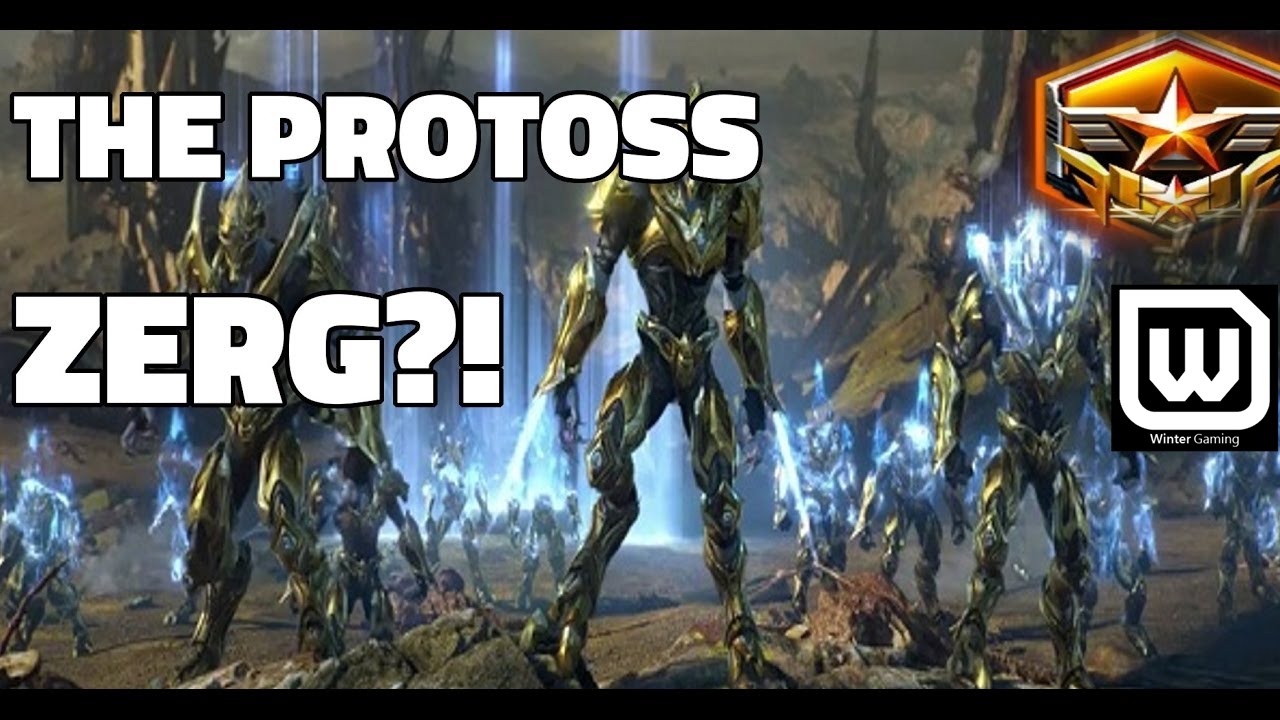 Starcraft 2: The Protoss ZERG?! (16+ Gateways) - Grandmaster - YouTube