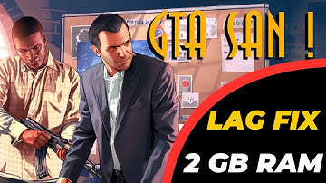 "Ultimate Guide: How to Fix Lag in GTA San Andreas on Low-End PCs | Smooth Gameplay!"