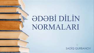 Ədəbi Dilin Normaları