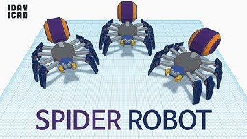 [1DAY_1CAD] SPIDER ROBOT (Tinkercad : Know-how / Style / Education)
