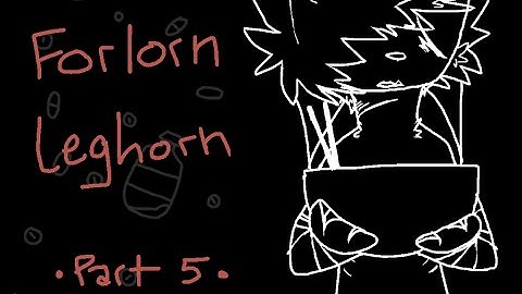 Forlorn Leghorn Vent Map || Part 5