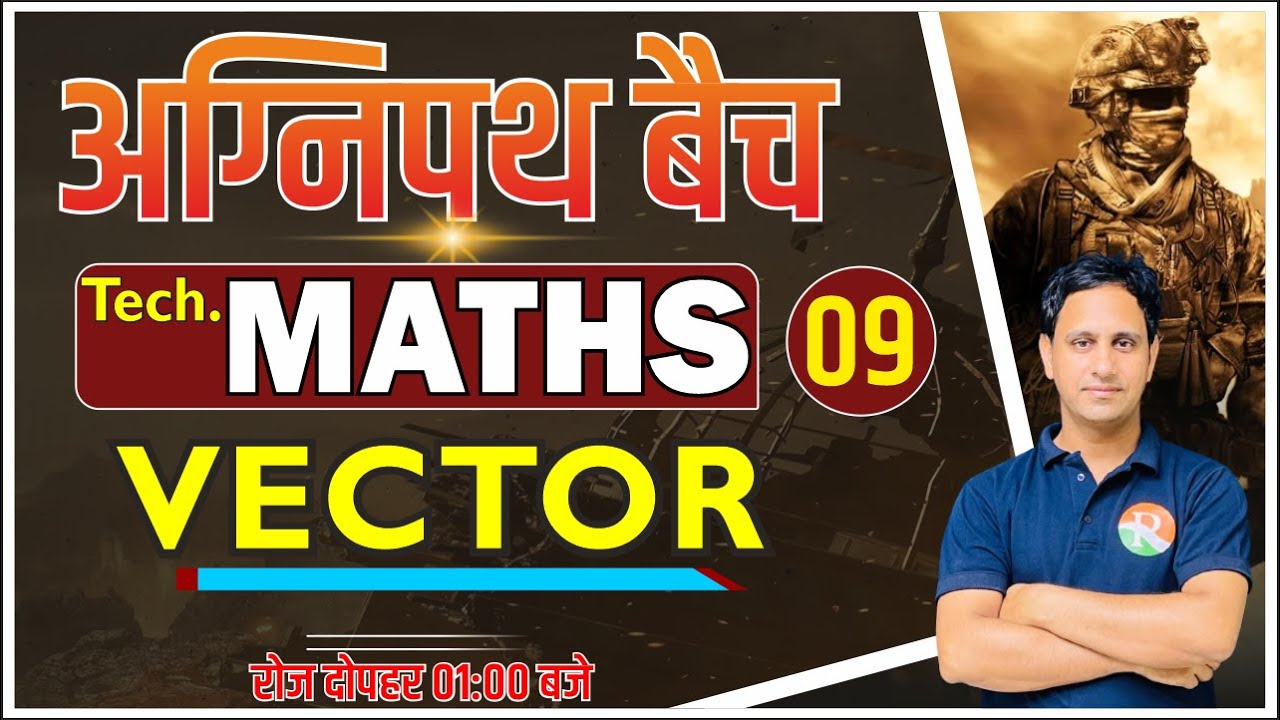 Maths for  Airforce,  Navy,  ICG| Class 09| Vector | Maths classes for airforce