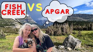 Glacier National Park Campgrounds  Apgar vs Fish Creek