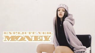 LISA - MONEY (EXPLICIT VER.)