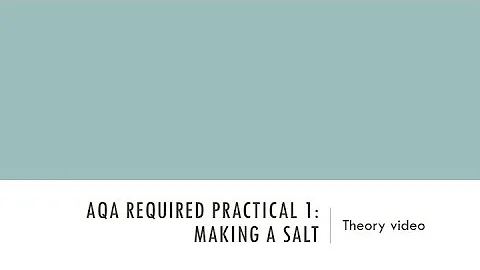 Making salts - theory: GCSE Chemistry Required Practical 1