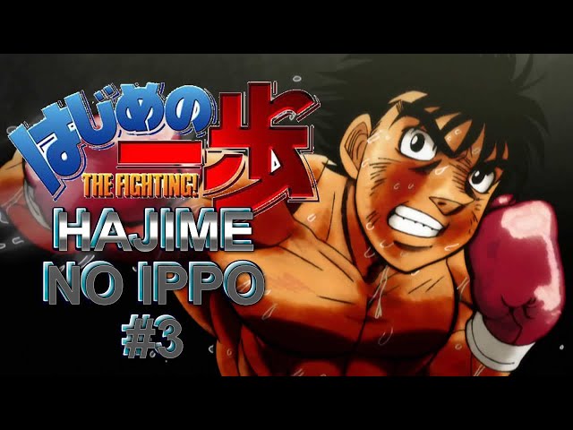 Hajime no Ippo - Lágrimas de alegria, Episódio 3 Temporada 1