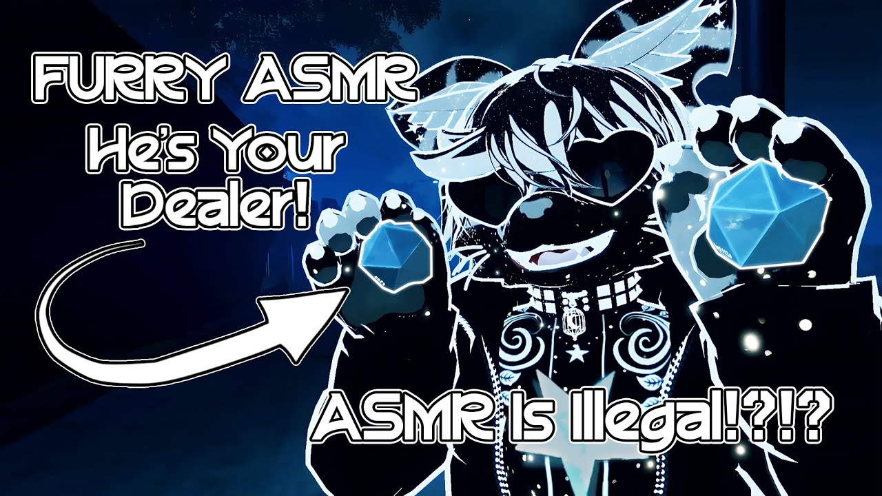 [FURRY ASMR] Sketchy ASMR Dealer Sells You Tingles (ASMR is ILLEGAL❗)