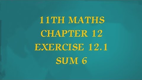 TN CLASS 11TH MATHS/CHAPTER 12/EXERCISE 12.1 SUM 6/PROBABILITY THEORY (@MATHSSTUDENT)