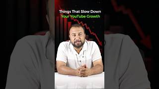 5 Mistakes That Slow Down Your YouTube Growth | YouTube Tips for Beginners #youtubeshorts