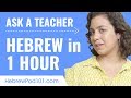 Learn Hebrew in 1 Hour - ALL of Your Absolute Beginner Questions Answered!
